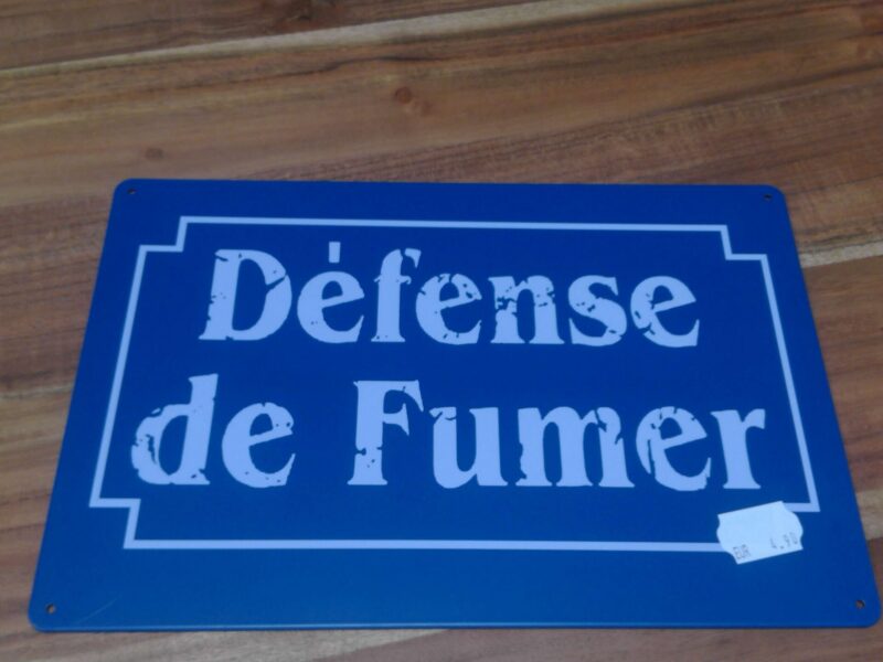 PLAQUE METAL DEFENSE DE FUMER 20X30CM