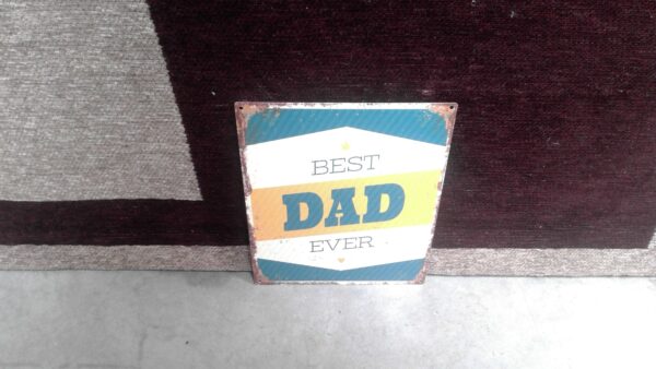 PLAQUE METAL PM 20X25 BEST DAD EVER ANNEXE MEUBLE & DECO