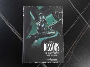 LIVRE – BD – BONES – DESSOUS – LA MONTAGNE DES MORTS ANNEXE MEUBLE & DECO