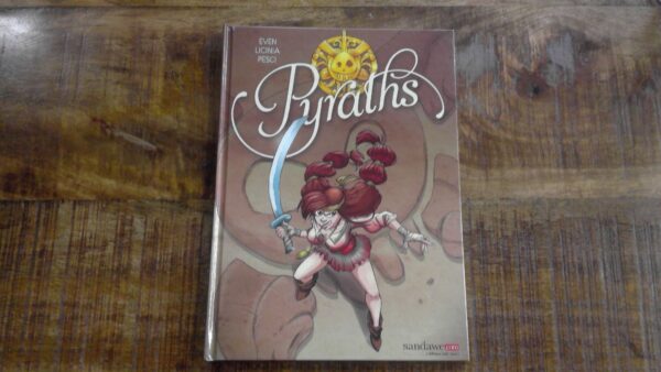 LIVRE – BD – PYRATHS ANNEXE MEUBLE & DECO