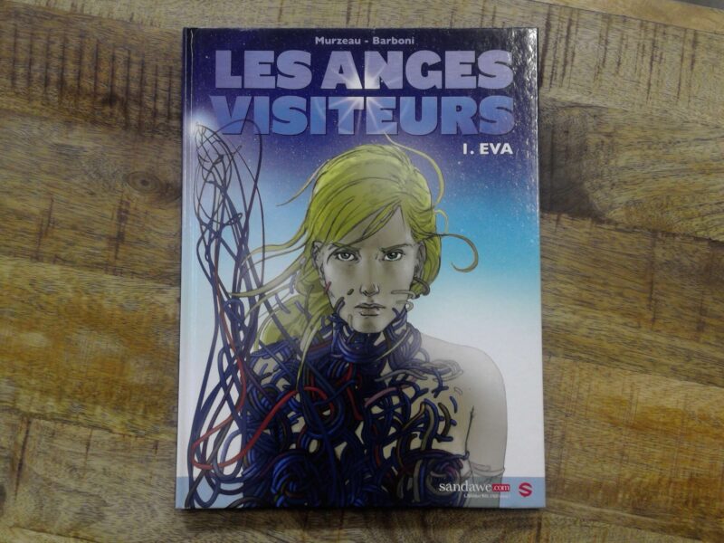 LIVRE - BD LES ANGES VISITEURS - 1. EVA