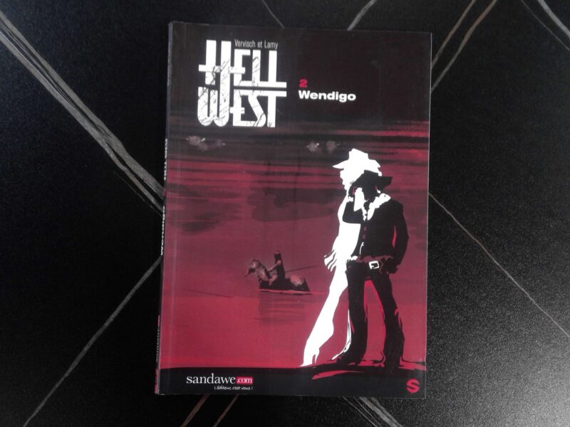 LIVRE - BD - HELL WEST - 2. WENDIGO